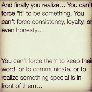 ... Consistency #Loyalty #Love #Quote #Quotestagram #InstaG #Instagood