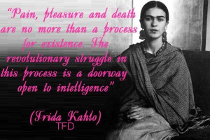 Frida Kahlo Artist Quotes | Frida Kahlo Quotes ~ The Fusion Diary