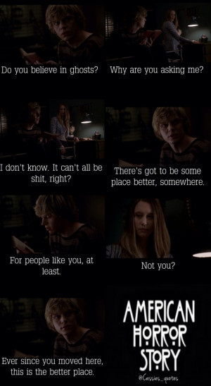 ... American Horror Story Quotes, American Horror Stories, Tate Langdon