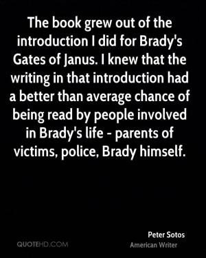 The book grew out of the introduction I did for Brady's Gates of Janus ...