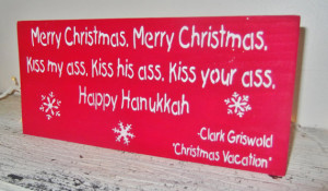 Funny Christmas Sign Clark Griswold Christmas Vacation quote - 