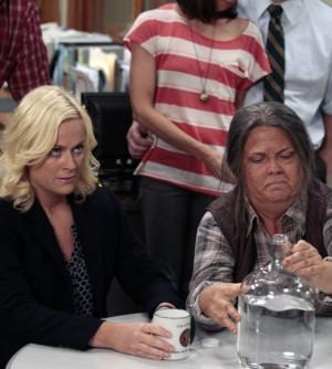 Leslie Knope and Tammy 0 (Ron Swanson's mom) - Parks and Recreation.