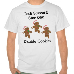 Funny Disable Cookies, Tech Support Shirt