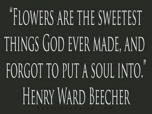 henry ward beecher quotes flowers home henry ward beecher quotes ...