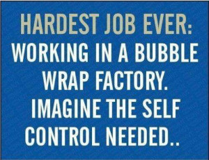 Bubble wrap self control