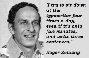 Roger zelazny quotes 2