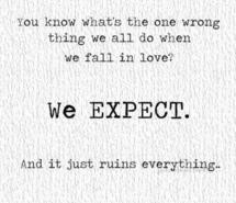 breakups-expectation-love-quotes-text-329479.jpg