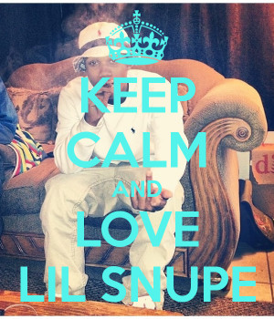 Lil Snupe Keep Calm And Love