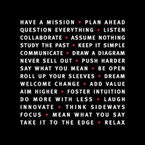 Have A Mission, Plan Ahead, Question Everything, Listen Collaborate ...