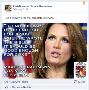 ... on Facebook from a satirical 'Christians for Michele Bachmann' page