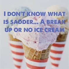 No ice cream. Definitely #quote #foodporn #icecream #sugar #dessert # ...