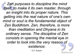 zen purposes to discipline the mind itself