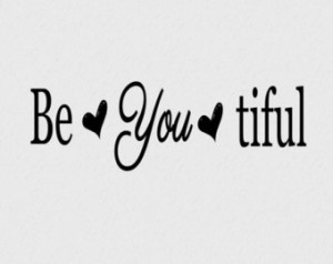 Be - you - tiful Vinyl Wall Art - Decal - Wall Saying - Sticker - Home ...
