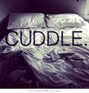 Cuddle Quotes