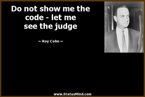 Roy Cohn Quotes. QuotesGram