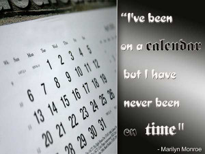 ... Timing. Renters, life, health and s my favorite quote about life