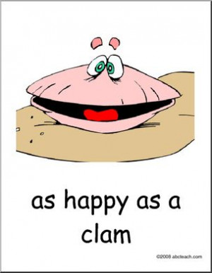 proverb poster as happy as a clam proverb clam saying poster animal