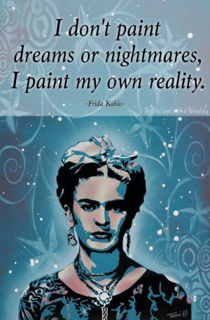 Frida Kahlo quotes