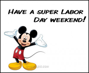 Super Labor Day Weekend Pictures, Photos, and Images for Facebook ...