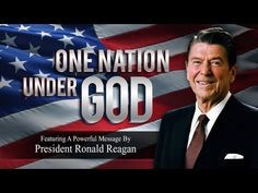HAPPY 4TH OF JULY, 2013 - WATCH RONALD REAGAN | One Nation Under God ...