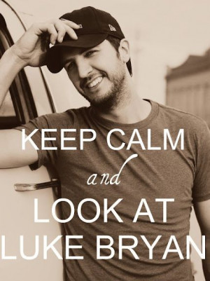 Luke Bryan Keep Calm