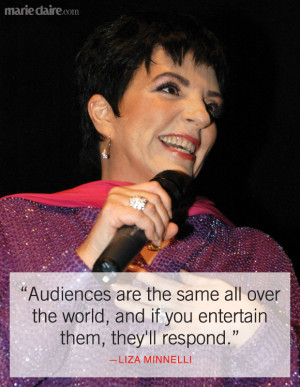 Best Liza Minnelli Quotes, Advice and Sayings