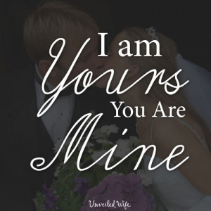 am yours you are mine
