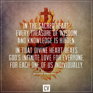 Sacred Heart. Catholic Quotes. Blessed John Paul II