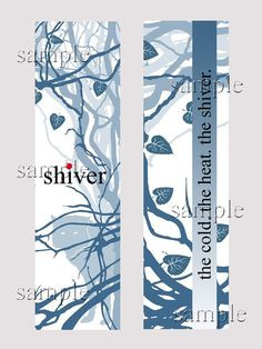 Shiver Linger or Forever Laminated Bookmark by DesignsbyLeesa, $5.00