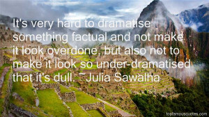 Julia Sawalha Quotes Pictures