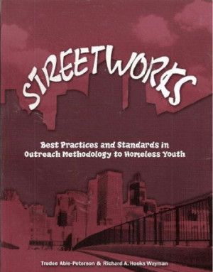 Best practices and standards in outreach methodology to homeless youth