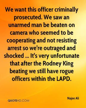 Najee Ali - We want this officer criminally prosecuted. We saw an ...