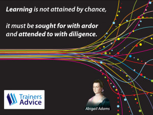 Trainer’s Quote of the Week by Abigail Adams