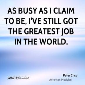 Peter Criss Quotes
