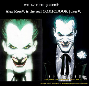 real COMICBOOK Joker WE HATE Alex Ross COMICBOOK Joker is Cesar R jpg