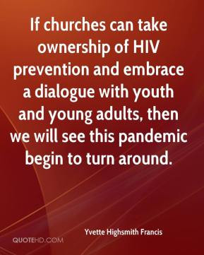 Highsmith Francis - If churches can take ownership of HIV prevention ...