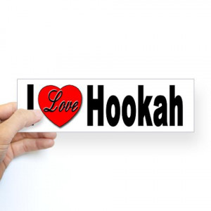 love_hookah_bumper_sticker_for_hookah_smokers.jpg