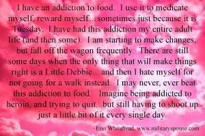 Quote from Erin Whitehead's article on militaryspouse.com: I'm Fat ...