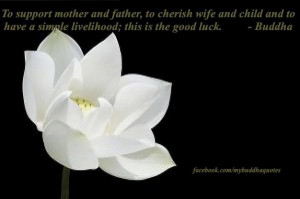 and father to cherish wife and child and to have a simple life ...