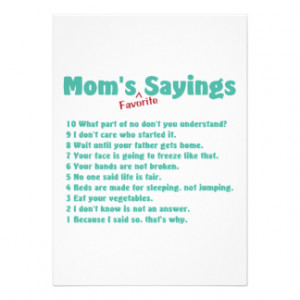 Mom's favorite sayings on gifts for her. custom invitation