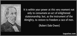 More Robert Dale Owen Quotes