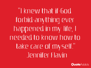 Jennifer Flavin Quotes