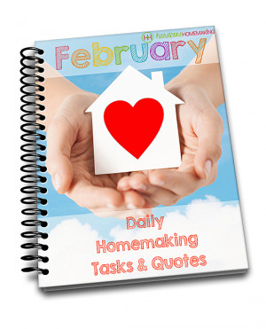 February Daily Homemaking Tasks & Quotes