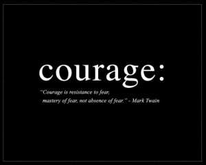 Quotes about courage for students