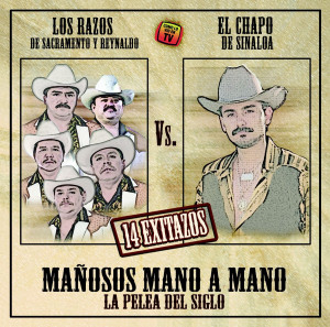 Los Razos Vs. El Chapo De Sinaloa 