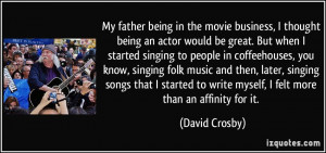 More David Crosby Quotes