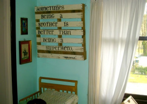 For the wooden wall art, I reused old pallets and barn wood. I used ...