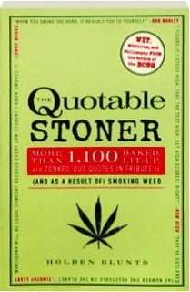 Stoner Quotes Graphics And...