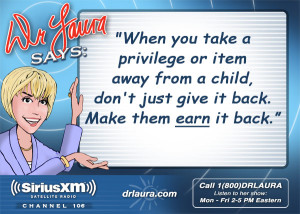 Tags: Dr. Laura Quotes , Parenting , Stay-at-Home Mom , Teens