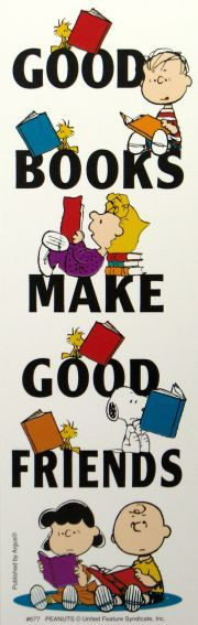 Peanuts: Good books make good friends - some of which are forever ...